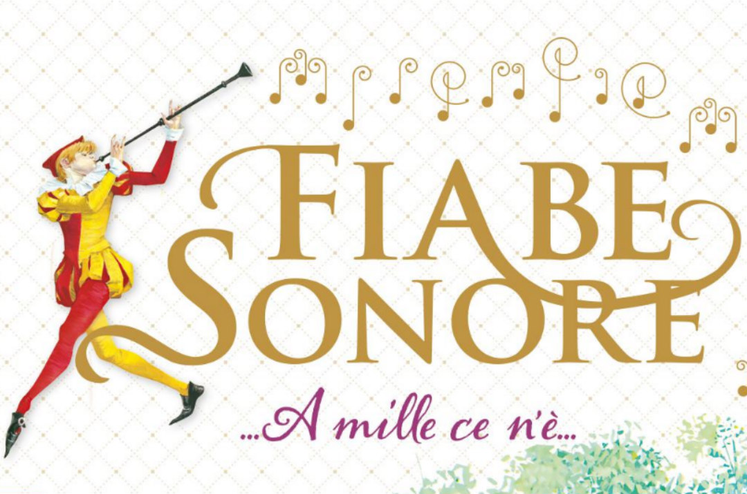 Fiabe sonore : A mille ce n'è sono sempre le migliori